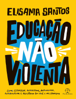 Educação_não_violenta_Como_estimular_autoestima,_autonomia,_autodisciplina.pdf